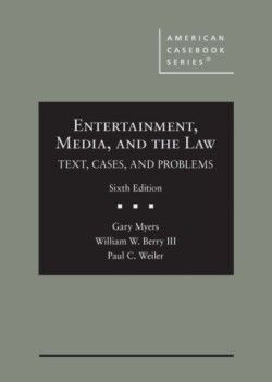 Entertainment, Media, and the Law