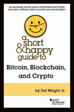 Short & Happy Guide to Bitcoin, Blockchain, and Crypto