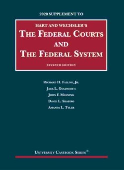 Federal Courts and the Federal System, 2020 Supplement