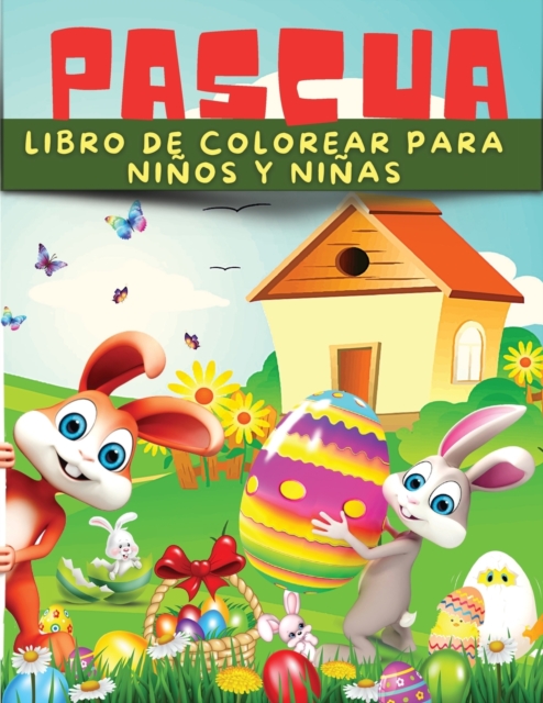 Libro De Pascua Para Colorear Para Ninos Y Ninas