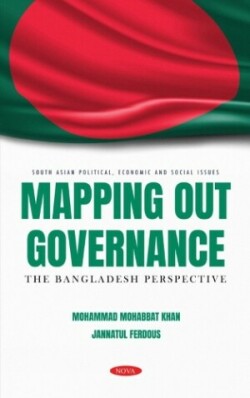 Mapping Out Governance: The Bangladesh Perspective