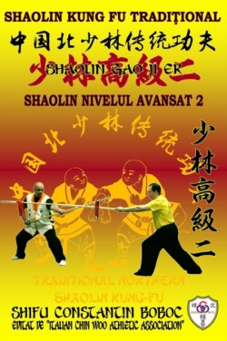 Shaolin Nivelul Avansat 2