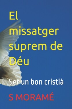 El missatger suprem de Déu