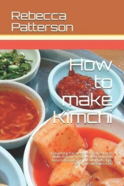 How to make Kimchi