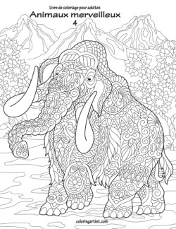 Livre de coloriage pour adultes Animaux merveilleux 4