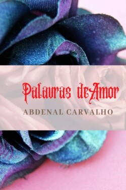 Palavras de Amor - 2a edi��o