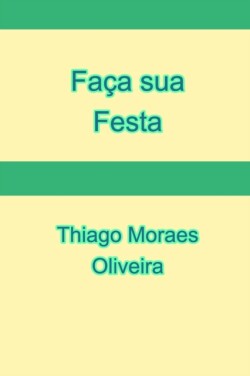 Faca sua Festa