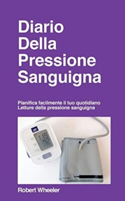 Diario Della Pressione Sanguigna - Edizione italiana