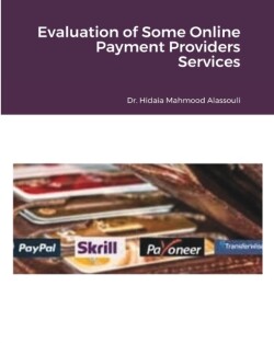 Evaluation of Some Online Payment Providers Services