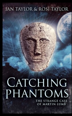 Catching Phantoms