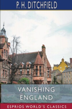 Vanishing England (Esprios Classics)