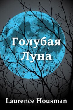 &#1043;&#1086;&#1083;&#1091;&#1073;&#1072;&#1103; &#1051;&#1091;&#1085;&#1072;; The Blue Moon (Russian edition)