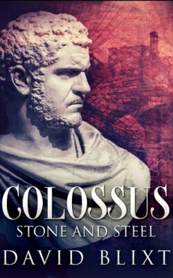 Stone And Steel (Colossus Book 1)