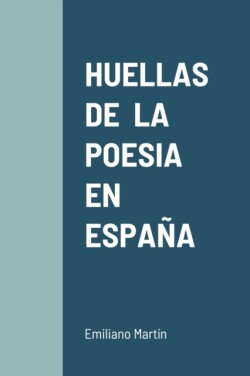 Huellas de la Poesia En España