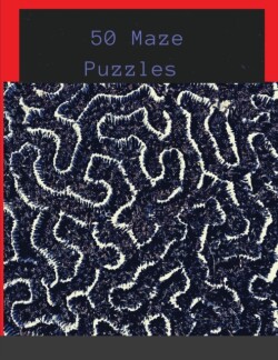 50 Maze Puzzles