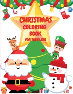 Toddler Christmas Coloring Book