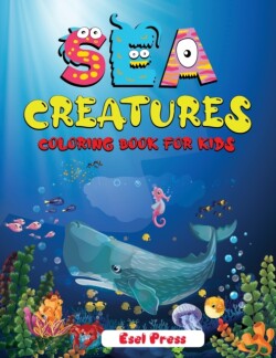 Sea Creatures Coloring Book For Kids