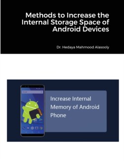 Methods to Increase the Internal Storage Space of Android Devices