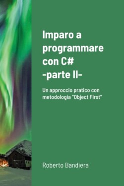 Imparo a programmare con C# - parte II