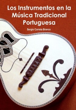 Instrumentos en la M�sica Tradicional Portuguesa