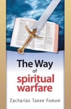 Way Of Spiritual Warfare