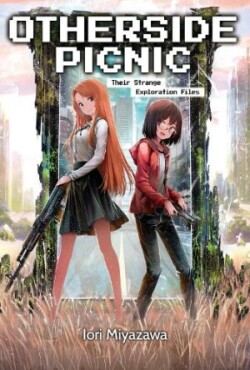 Otherside Picnic: Omnibus 1 (Light Novel)