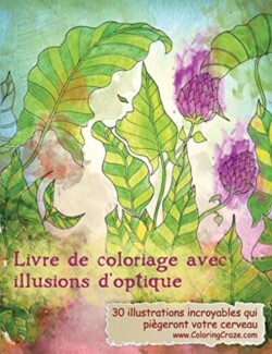 Livre de coloriage avec illusions d'optique