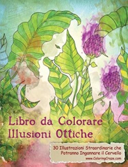 Libro da Colorare Illusioni Ottiche