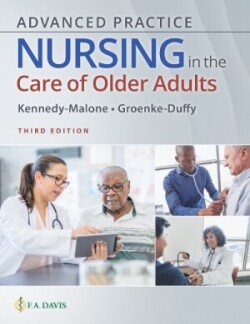 Advanced Practice Nursing in the Care of Older Adults