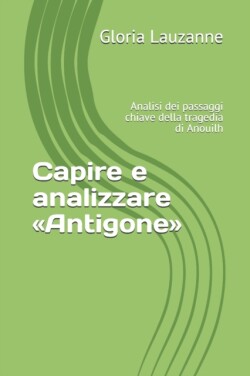 Capire e analizzare Antigone