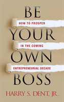 Be Your Own Boss