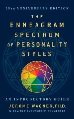 Enneagram Spectrum of Personality Styles 2E