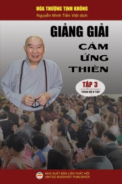 Giảng giải Cảm ứng thi�n - Tập 3