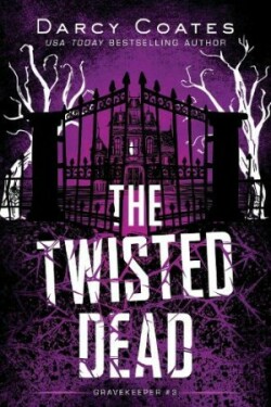 Twisted Dead