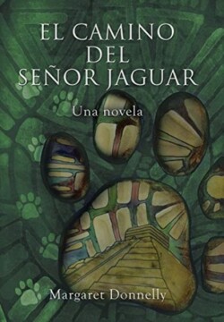 Camino Del Señor Jaguar