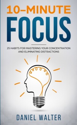 10-Minute Focus