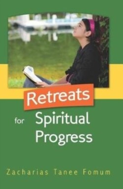 Retreats For Spiritual Progress