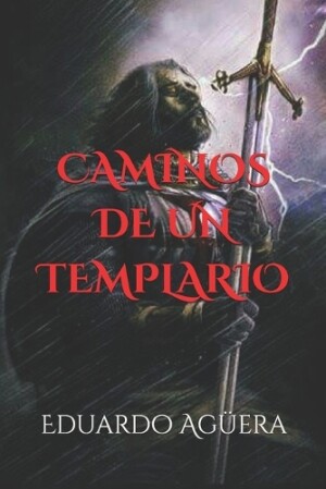 Caminos de un Templario