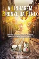 Linhagem Bronze da Fenix