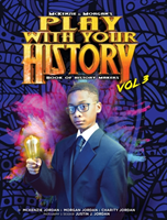 Play with Your History Vol. 3