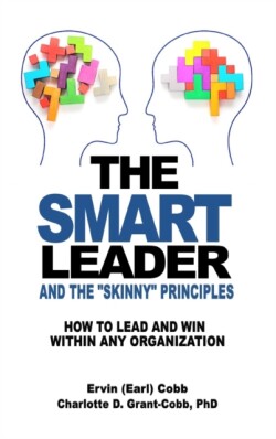 Smart Leader and the Skinny Principles