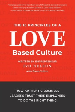 10 Principles of a Love-Based Culture