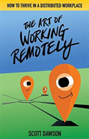 Art of Working Remotely