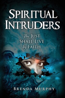 Spiritual Intruders