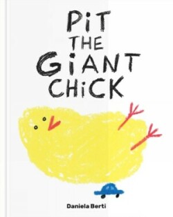 Pit The Giant Chick