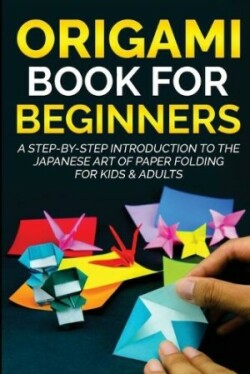 Origami Book for Beginners