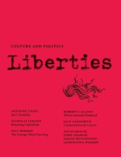 Liberties Journal of Culture and Politics