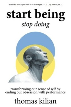 Start Being, Stop Doing