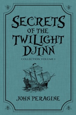 Secrets of the Twilight Djinn Collection