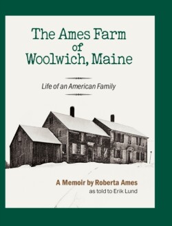 Ames Farm of Woolwich, Maine